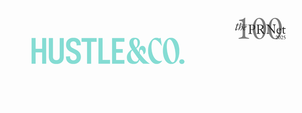 The PR Net 100 2025 Hustle and Co